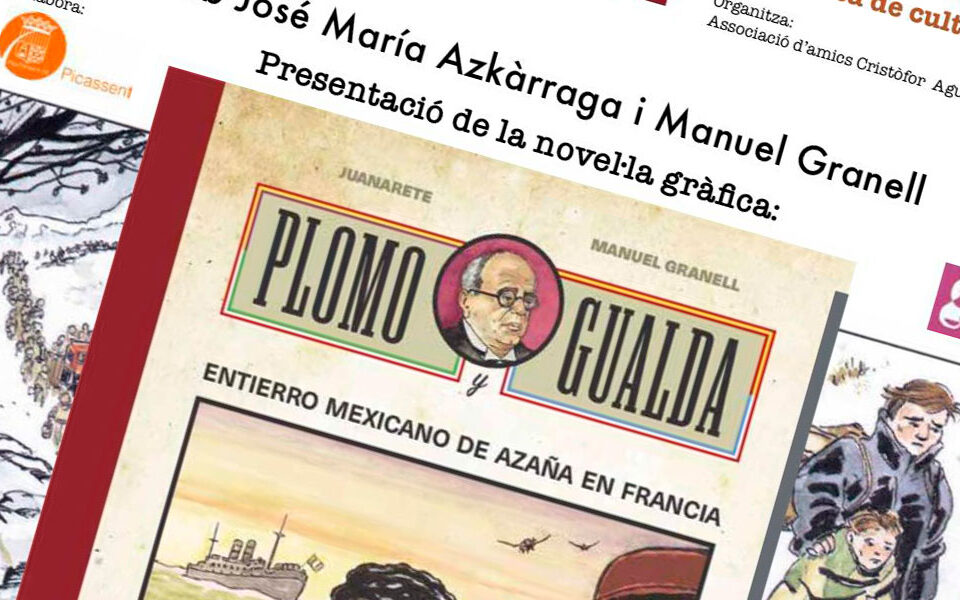 Plomo y Gualda, entierro mexicano de Azaña en Francia